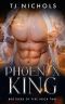 [Brothers of Fire 02] • Phoenix King